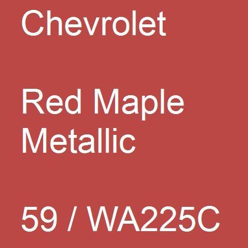 Chevrolet, Red Maple Metallic, 59 / WA225C.